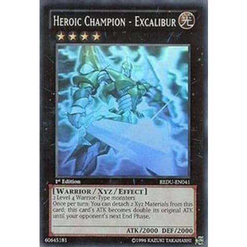 Heroic Champion - Excalibur (Ghost Rare) (REDU-EN041) Ghost