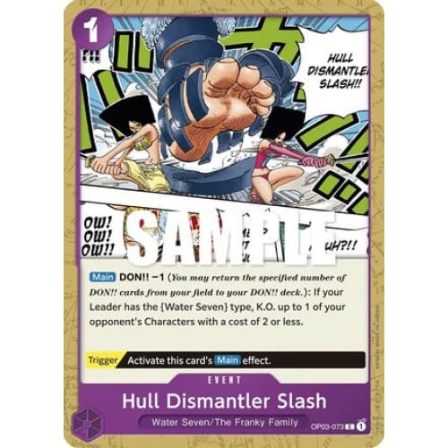 Hull Dismantler Slash OP03-073 C Pillars of Strength
