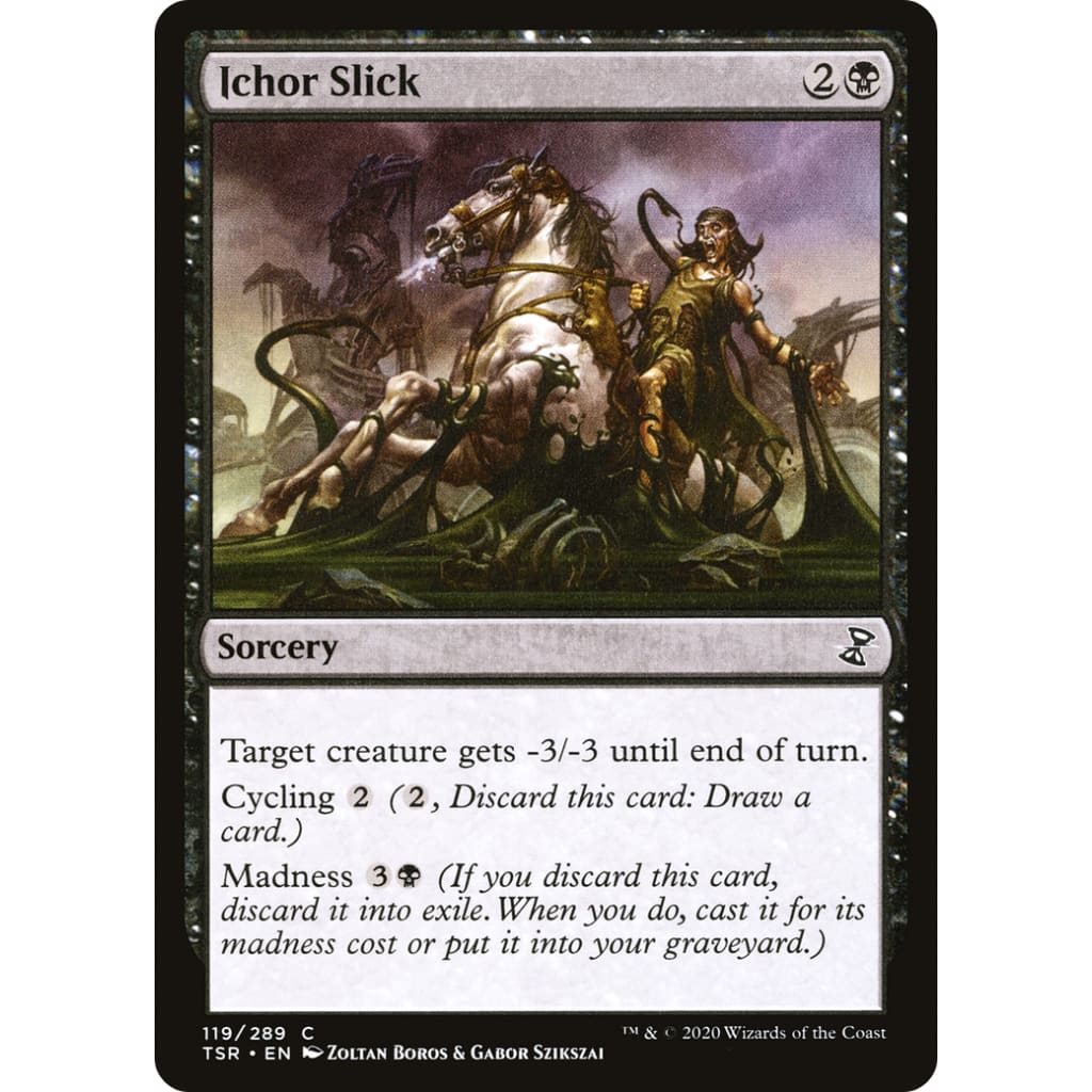 Ichor Slick (TSR-119) Foil - Single