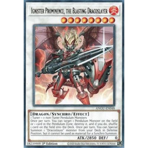 Ignister Prominence the Blasting Dracoslayer (ANGU-EN048)