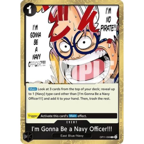 I’m Gonna Be a Navy Officer!!! OP11-099 R A Fist of Divine