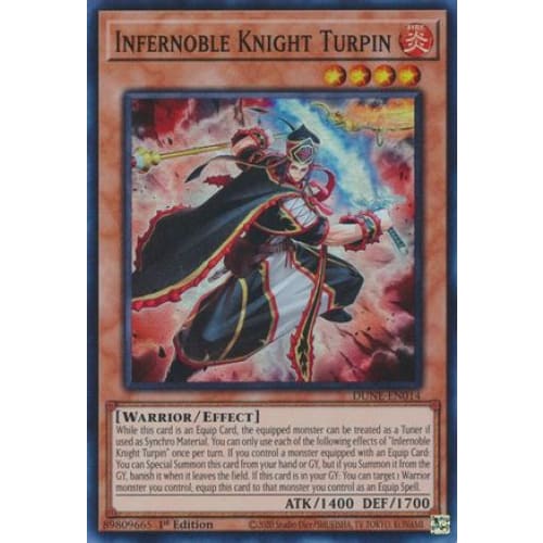 Infernoble Knight Turpin - DUNE-EN014 Super Rare 1st