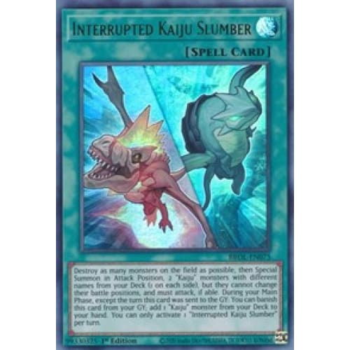 Interrupted Kaiju Slumber (BROL-EN075) Ultra Rare 1st