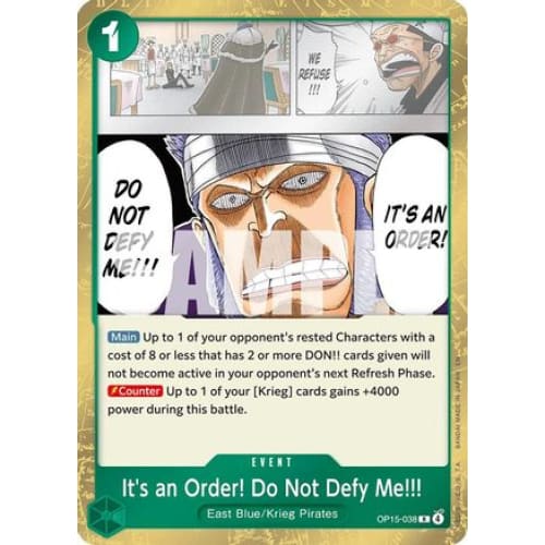It’s an Order! Do Not Defy Me!!! OP15-038 R Adventure