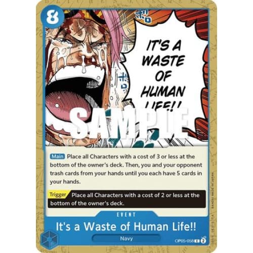 It’s a Waste of Human Life!! OP05-058 C Awakening the New
