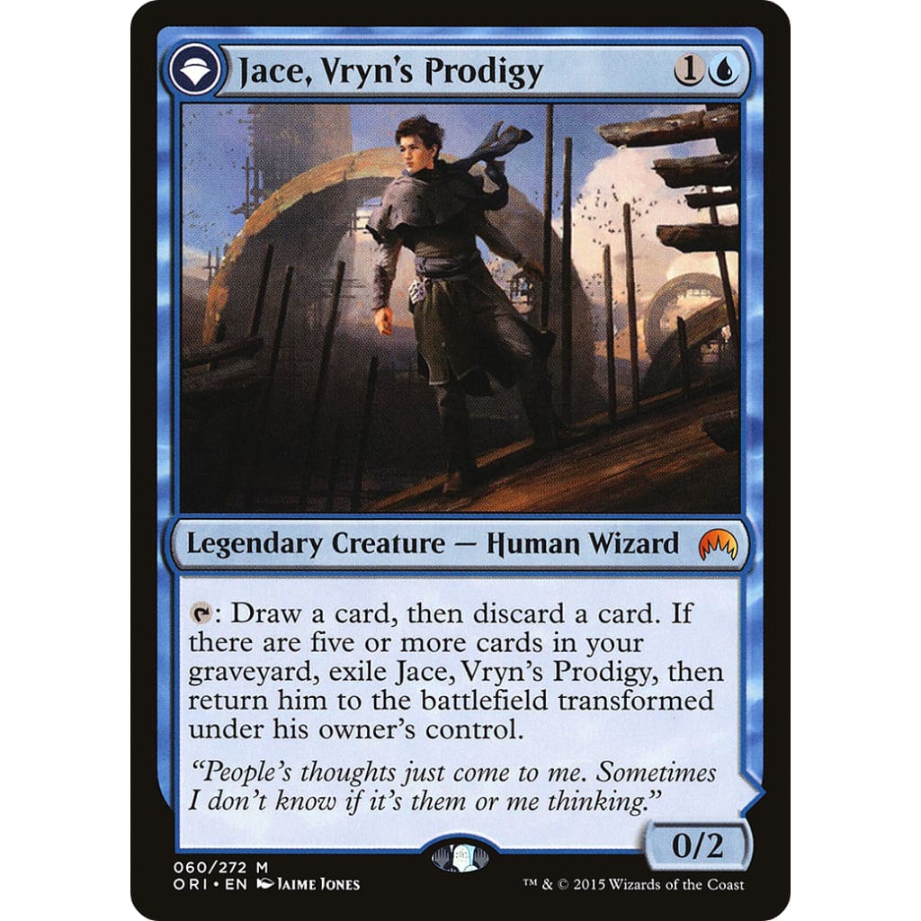 Jace Vryn’s Prodigy // Telepath Unbound (ORI-060):