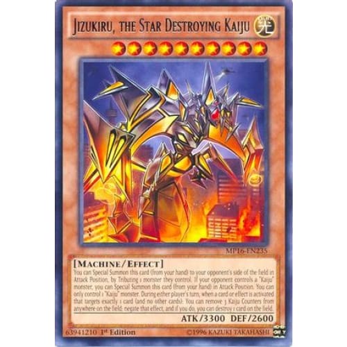 Jizukiru the Star Destroying Kaiju - MP16-EN235 Rare