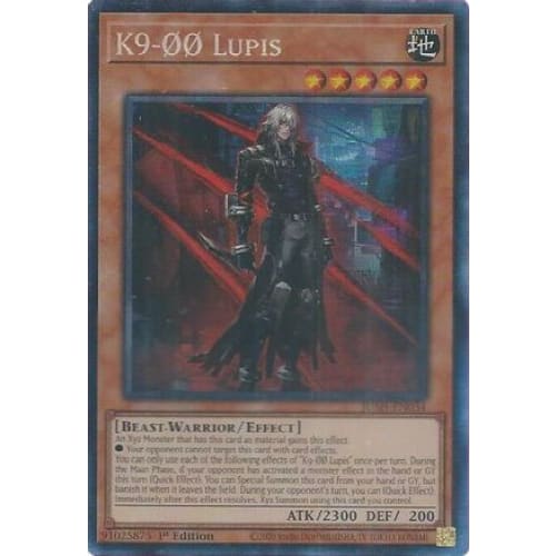 K9-00 Lupis (CR) - JUSH-EN034 Collector’s Rare 1st Edition