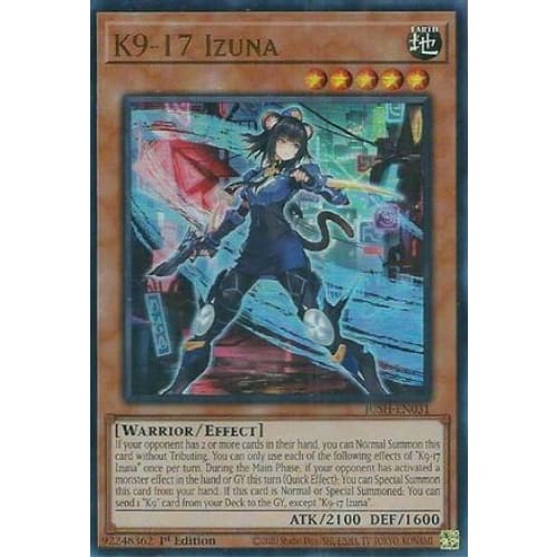 K9-17 Izuna - JUSH-EN031 Ultra Rare 1st Edition - Single