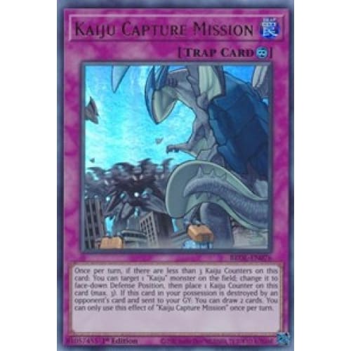 Kaiju Capture Mission (BROL-EN076) Ultra Rare 1st Edition