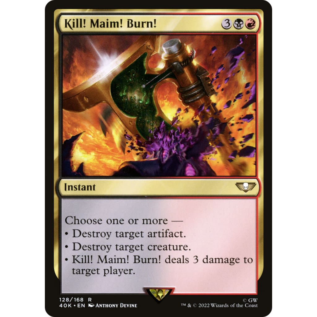 Kill! Maim! Burn! (40K-128) - Single