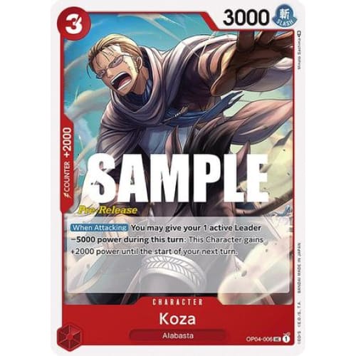 Koza OP04-006 UC Kingdoms of Intrigue Pre-Release Cards
