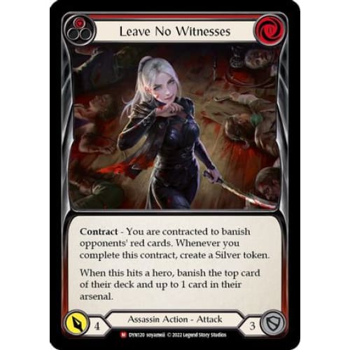 Leave No Witnesses (DYNASTY) Rainbow Foil - Single