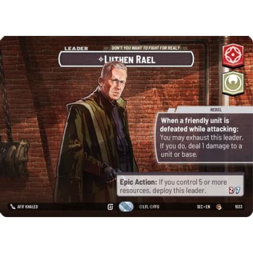 Luthen Rael - Don’t You Want To Fight For Real? (Showcase)
