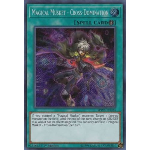 Magical Musket - Cross-Domination (SPWA-EN024) Secret Rare
