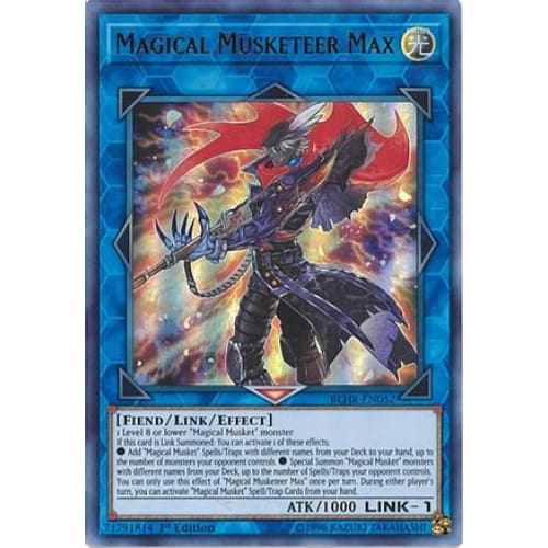 Magical Musketeer Max (BLHR-EN052) Ultra Rare 1st Edition
