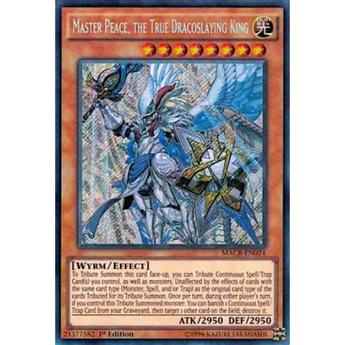 Master Peace the True Dracoslaying King (MACR-EN024) Secret