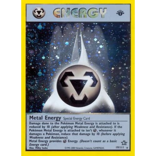 Metal Energy (019/111) Holo Rare 1st Edition Holofoil