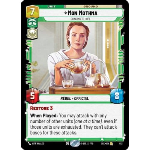 Mon Mothma - Clinging to Hope (Foil) (613) Foil - Single