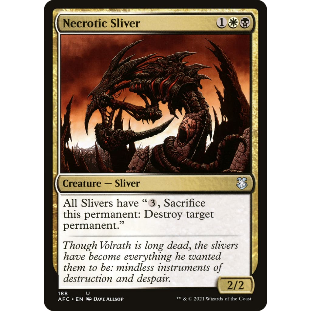 Necrotic Sliver (AFC-188) - Single