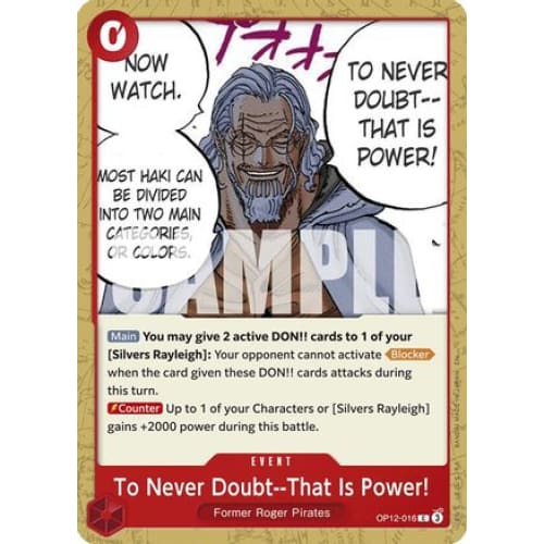 To Never Doubt--That Is Power! OP12-016 C Legacy