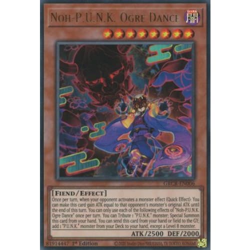 Noh-P.U.N.K. Ogre Dance (GRCR-EN006) Ultra Rare 1st Edition