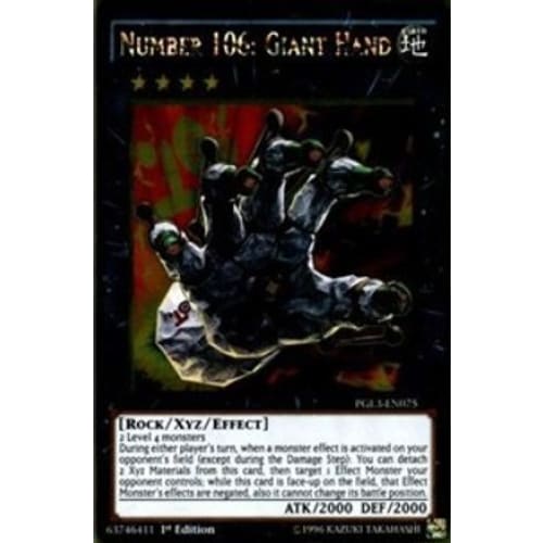Number 106: Giant Hand (PGL3-EN075) Gold Rare 1st Edition