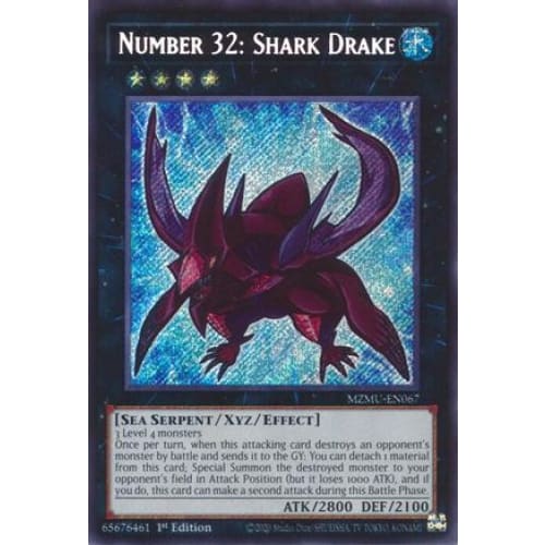 Number 32: Shark Drake - MZMU-EN067 Secret Rare 1st Edition