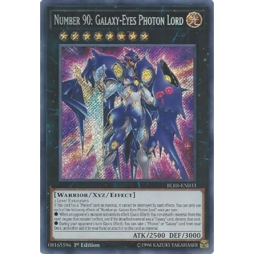 Number 90: Galaxy-Eyes Photon Lord (BLRR-EN033) Secret Rare