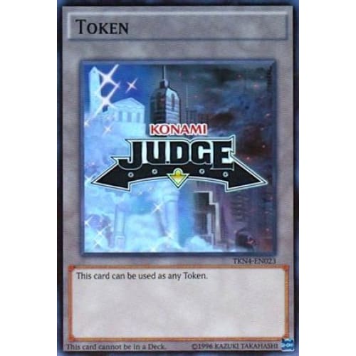 Official Judge Token: TKN4-EN023 (TKN4-EN023) Super Rare