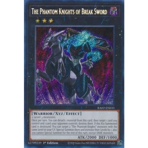 The Phantom Knights of Break Sword (Secret Rare)