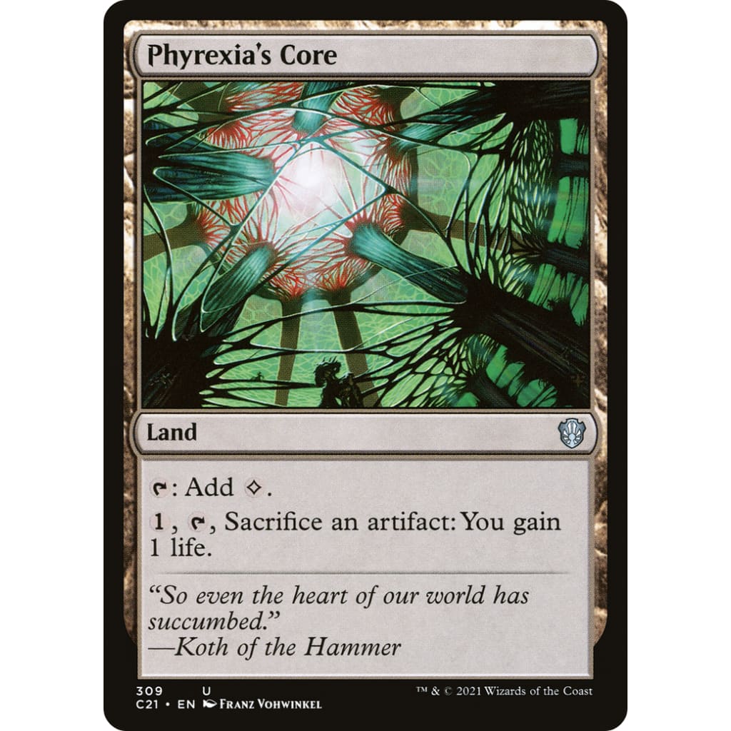 Phyrexia’s Core (C21-309) - Single