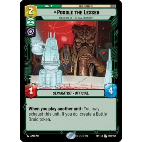 Poggle the Lesser - Archduke of Stalgasin Hive (080/257)