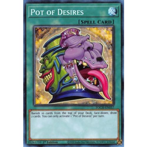 Pot of Desires (CR) (TOCH-EN057) Collector’s Rare 1st