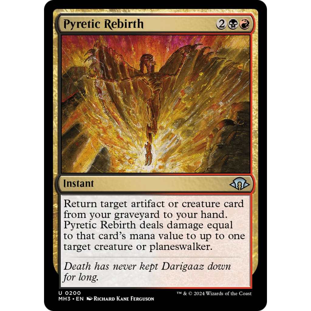 Pyretic Rebirth (MH3-200) - Single