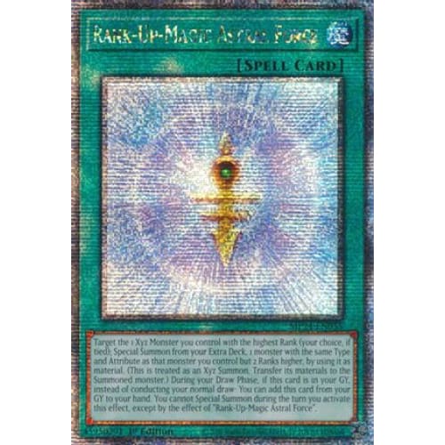 Rank-Up-Magic Astral Force (Quarter Century Secret Rare)