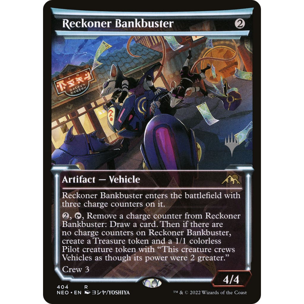 Reckoner Bankbuster (PNEO-404P): (Showcase) Foil - Single