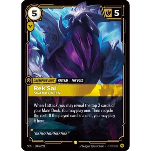 Rek’Sai - Swarm Queen (Alternate Art) (170a/221)
