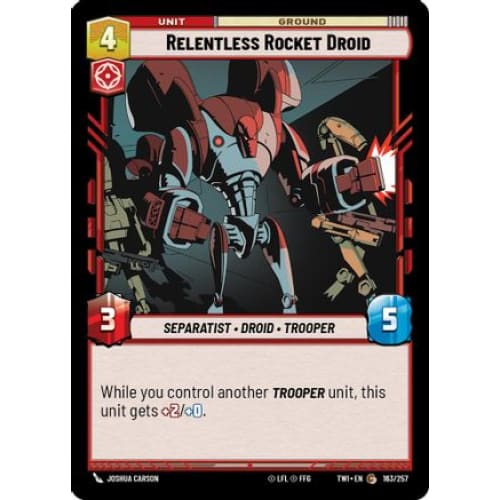 Relentless Rocket Droid (163/257) - Single