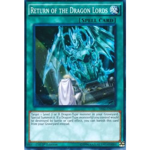 Return of the Dragon Lords (SR02-EN025) Super Rare 1st