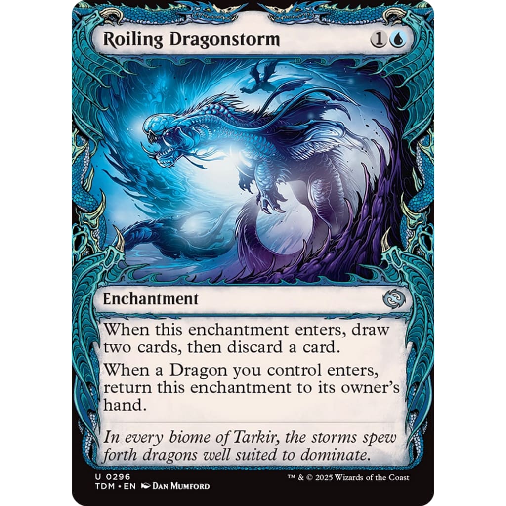 Roiling Dragonstorm (TDM-296): (Showcase enchantment)
