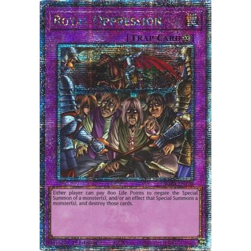 Royal Oppression (Quarter Century Secret Rare) - RA04-EN120