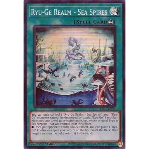 Ryu-Ge Realm - Sea Spires (SR) - CRBR-EN038 Super Rare 1st