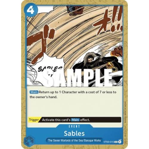 Sables ST03-015 C Starter Deck 3: The Seven Warlords of Sea