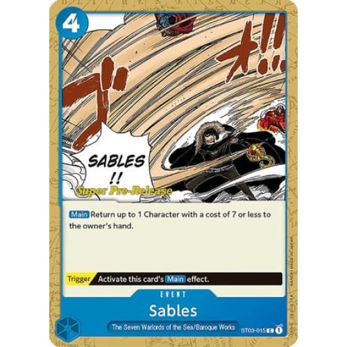 Sables ST03-015 C Super Pre-Release Starter Deck 3: