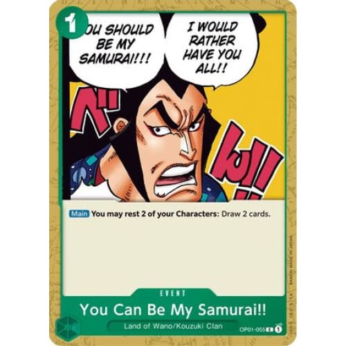 You Can Be My Samurai!! OP01-055 C Romance Dawn - Single