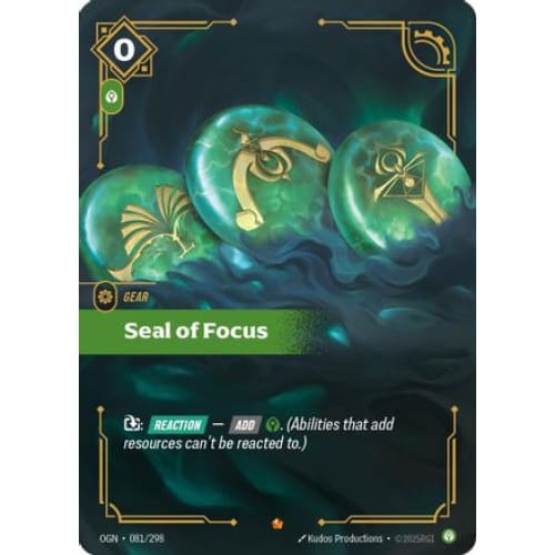 Seal of Focus (081/298) - Origins Foil - Single