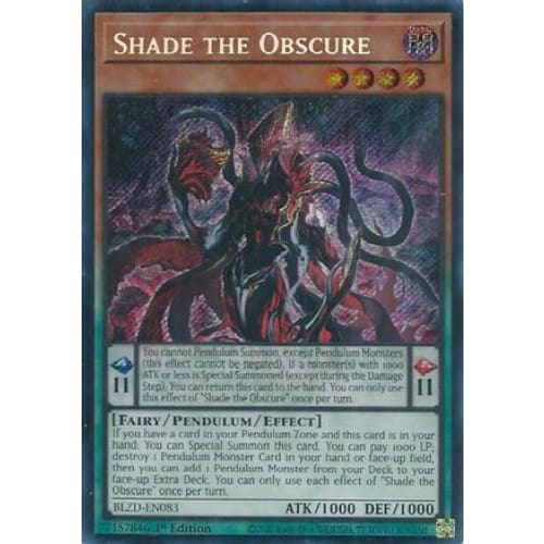 Shade the Obscure - BLZD-EN083 Secret Rare 1st Edition