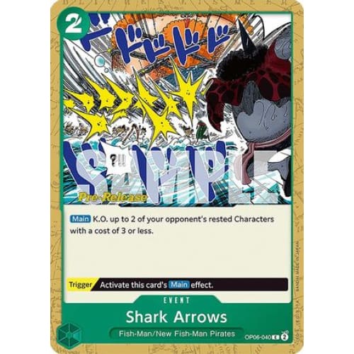 Shark Arrows OP06-040 C Wings of the Captain Pre-Release