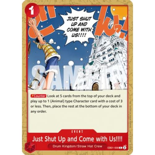 Just Shut Up and Come with Us!!!! (Reprint) EB01-009 C